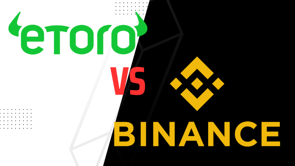 Etoro vs Binance Comparison