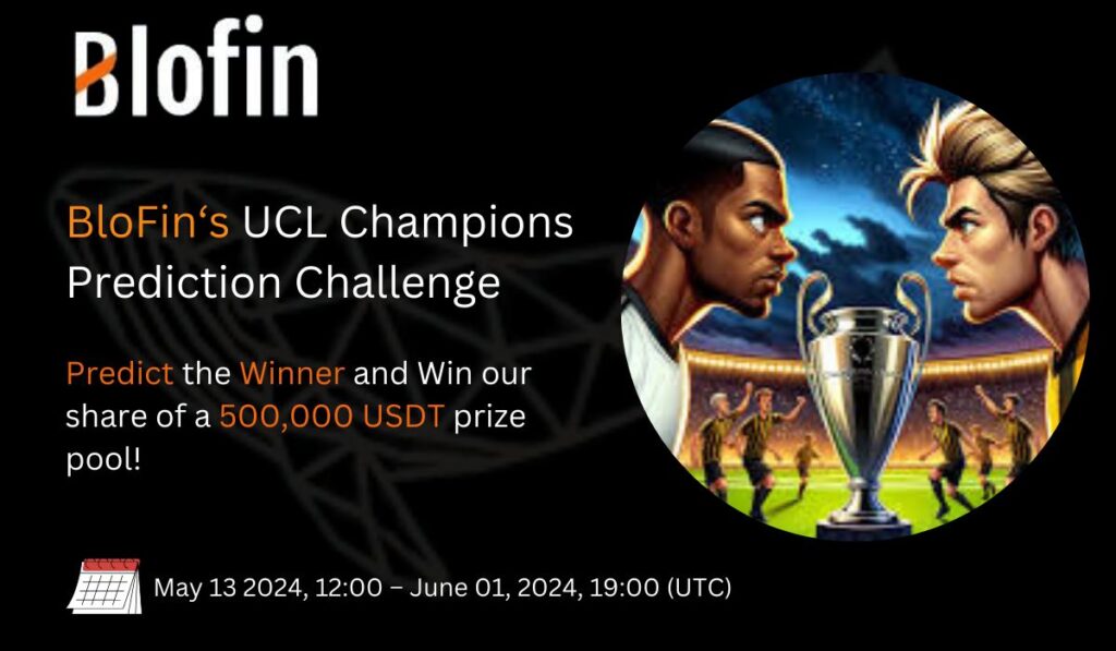 BloFin's UCL Champions Prediction Challenge