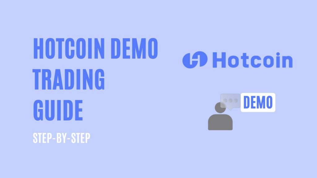 Hotcoin Demo Trading