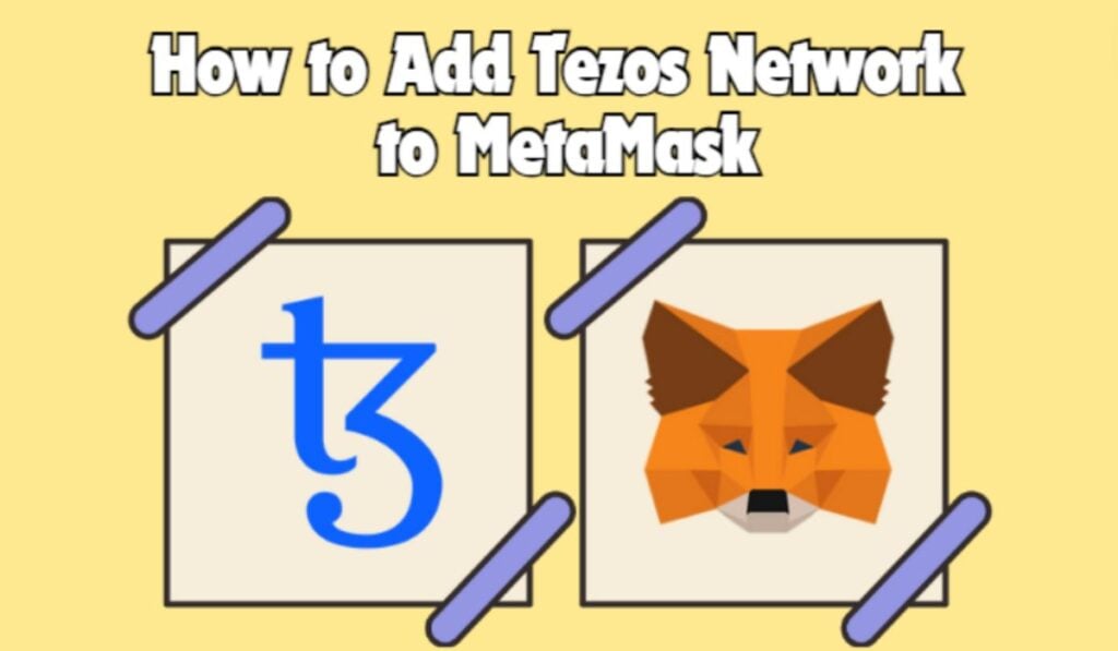 Connect Tezos Network to MetaMask