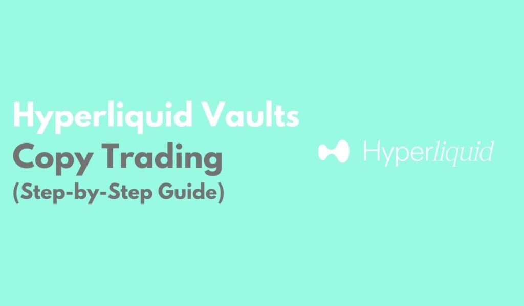 Copy Trading on Hypreliquid