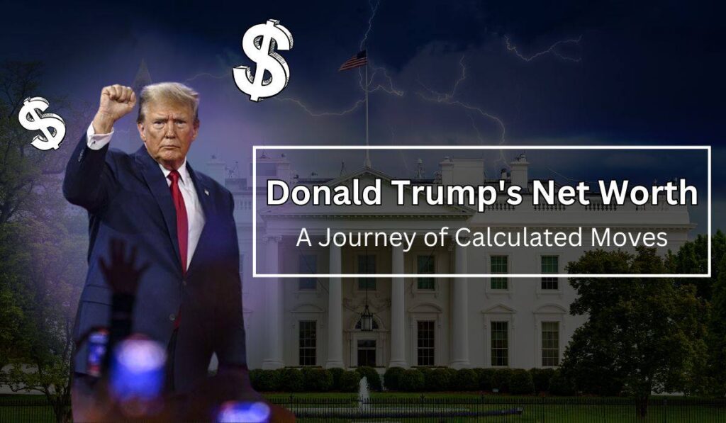 Donald Trump's Net Worth