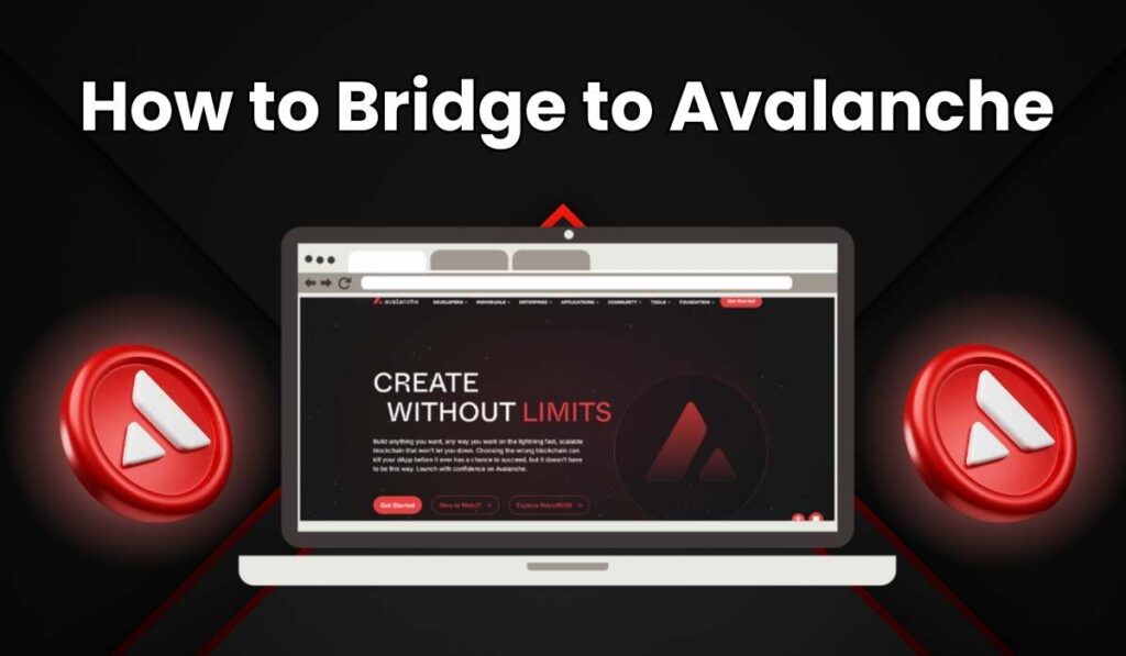 How to Bridge to Avalanche