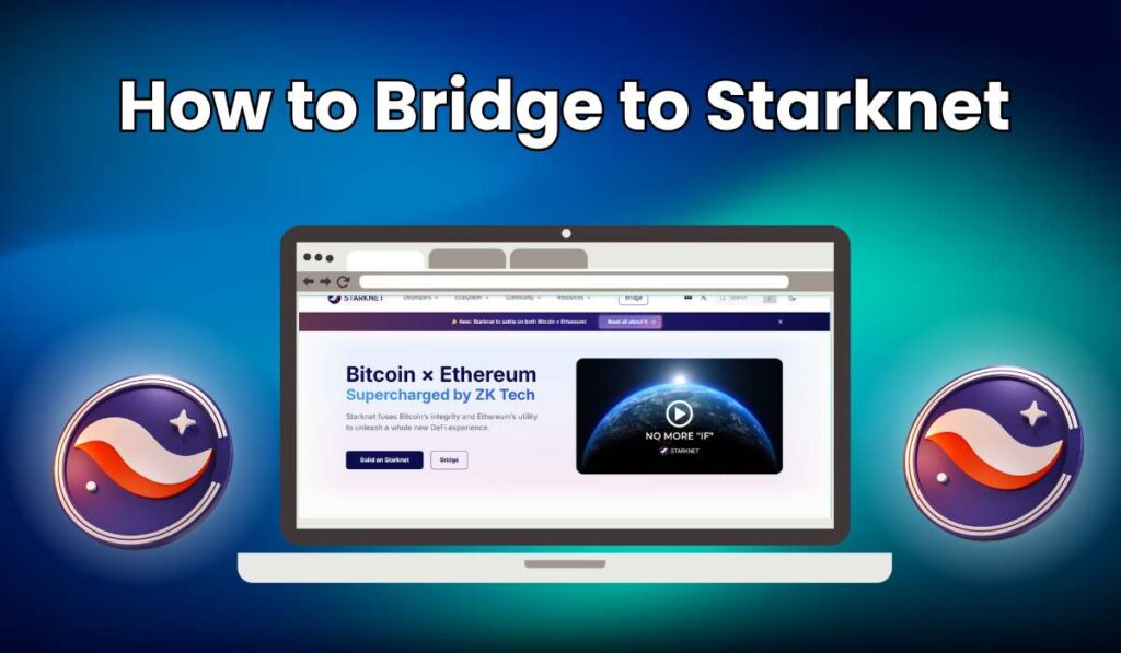 How to Bridge to starknet