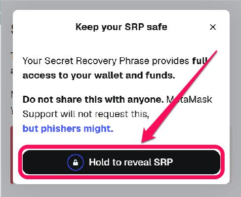 Reveal MetaMask SRP